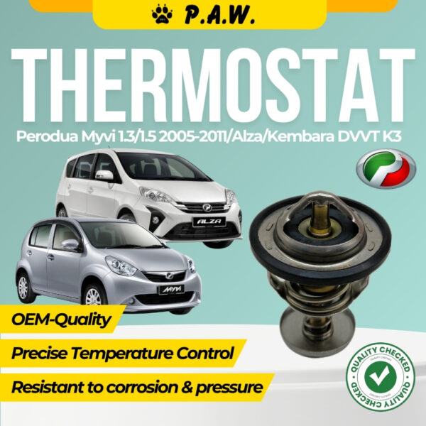 Thermostat for Perodua Myvi 1.3/1.5 2005-2011, Alza, Kembara DVVT K3 80°C (With Oring)