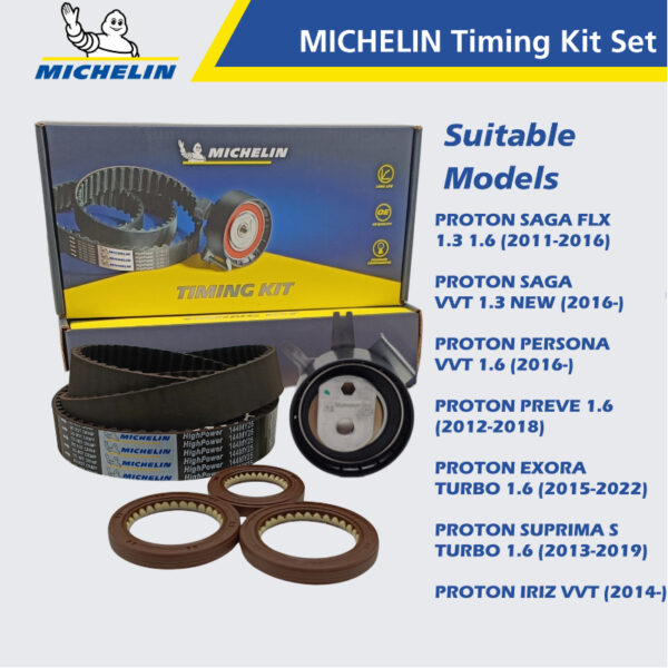 MICHELIN Proton Saga FLX, Saga VVT New Model, PersonaVVT, Exora Turbo, Preve, Suprima S, Iriz Timing Kit Set 144MY25N