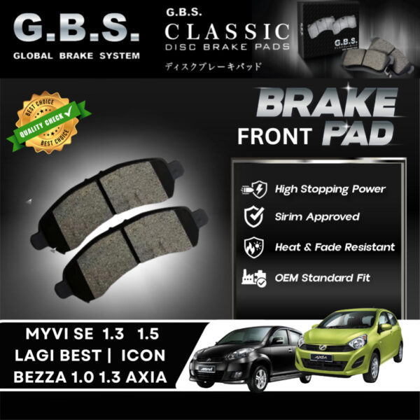 PERDUA Brake Pad Axia Bezza Myvi ICON Myvi Lagi Best Front GBS Classic Brake Pad Brek Depan