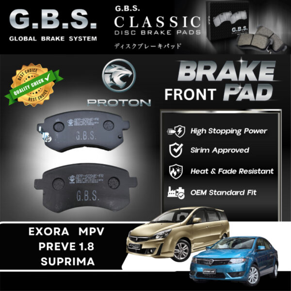 PROTON EXORA BOLD MPV 1.6 / PREVE 1.6 CFE (TURBO) Front GBS Classic Brake Pad Brek Depan