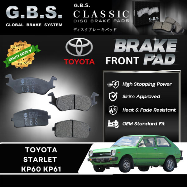 Toyota Starlet KP60 KP61 1.3 Brek Pad Depan GBS Classic Front Brake Pad Semi Metalic Sirim Approved