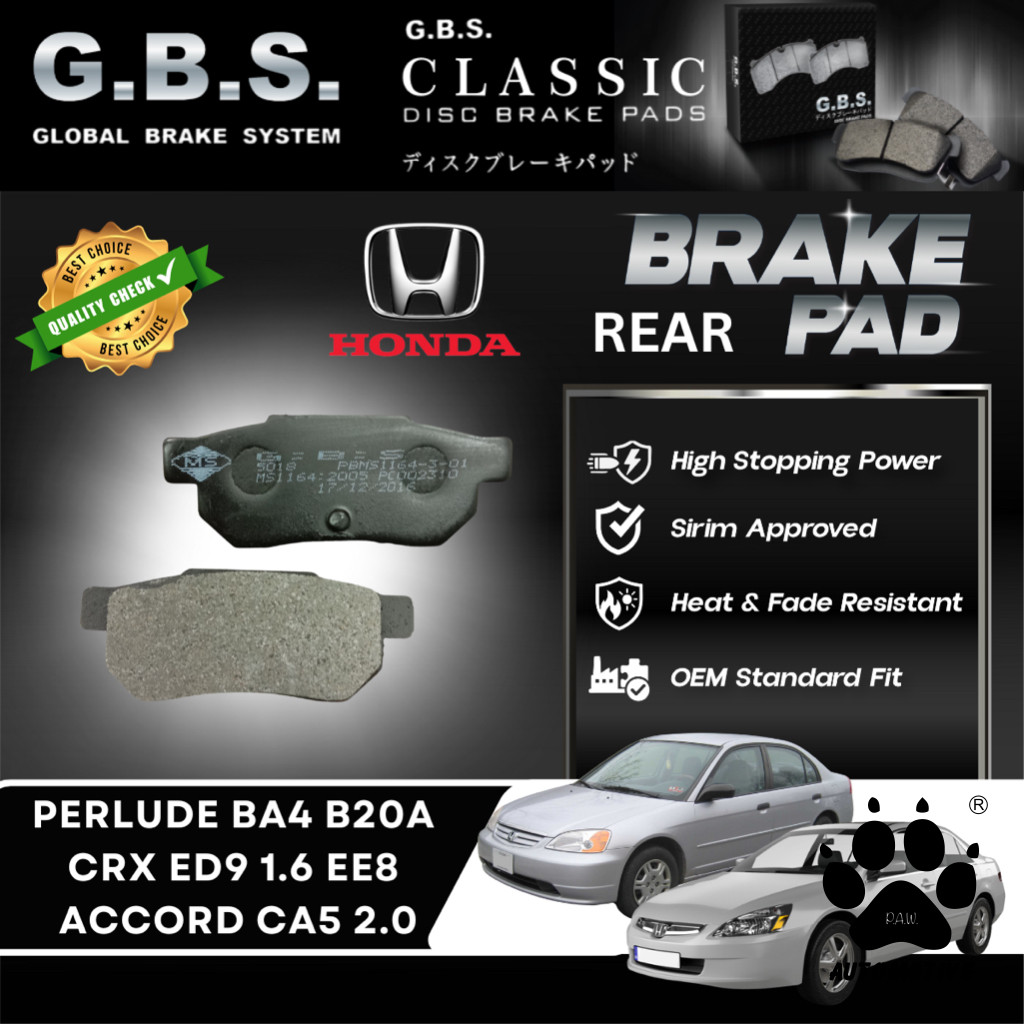 Honda Prelude BA4 B20A 2.0, CRX ED9 1.6, EE8 1.6 VTEC Accord CA5 2.0 1985-1989 GBS Classic Rear Brake Pad Belakang Brek